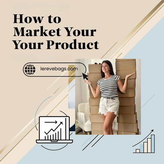 How To Market Your Product